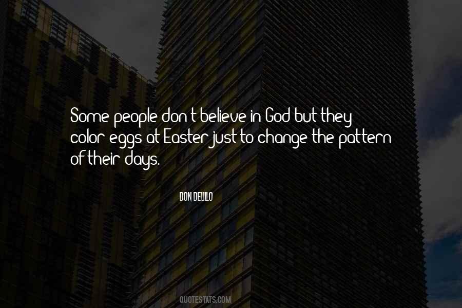 Easter God Quotes #430287