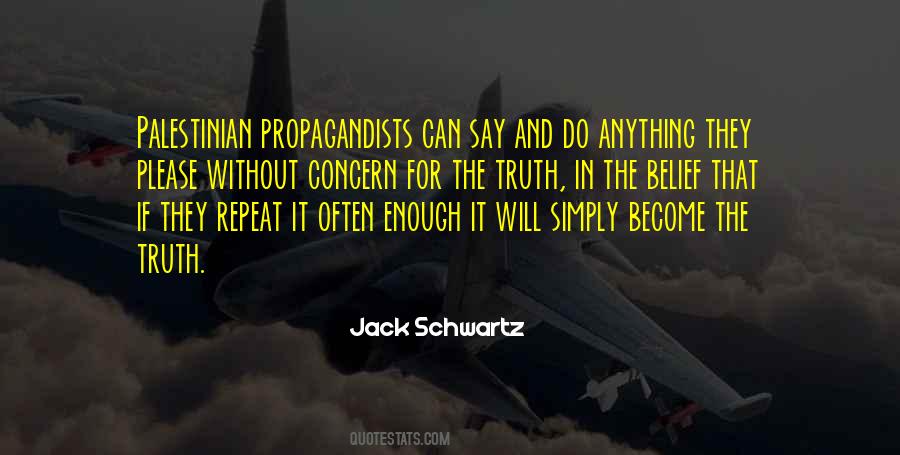 If You Repeat Something Enough Quotes #1633477