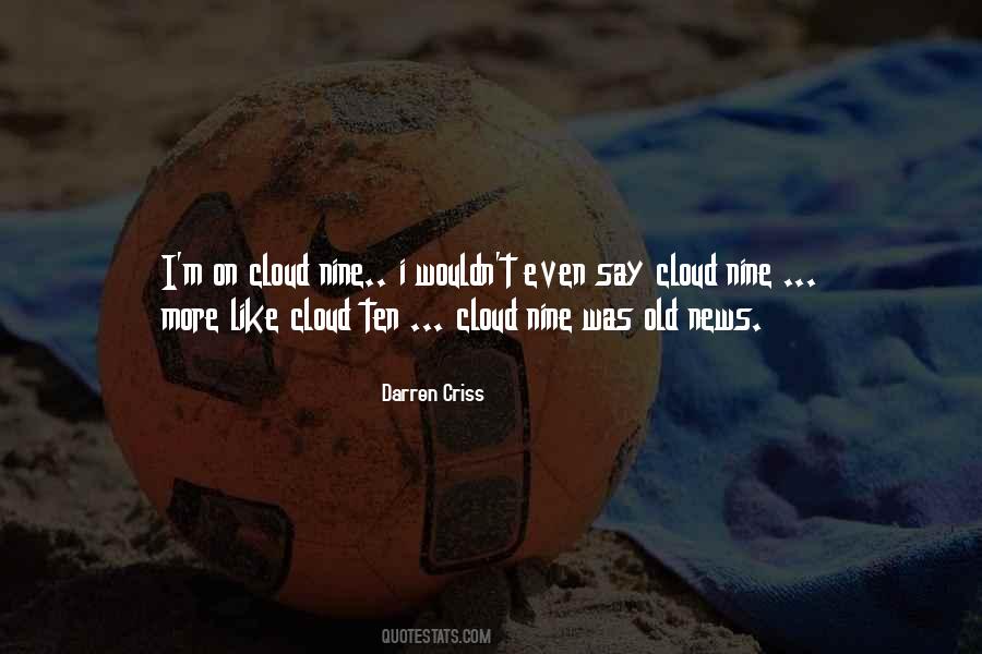 On Cloud Nine Quotes #248631
