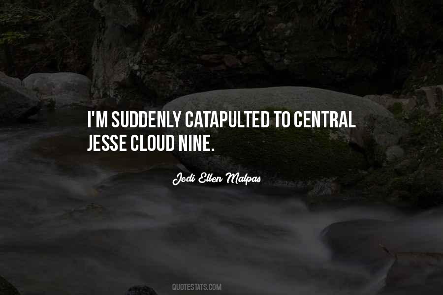 On Cloud Nine Quotes #370597
