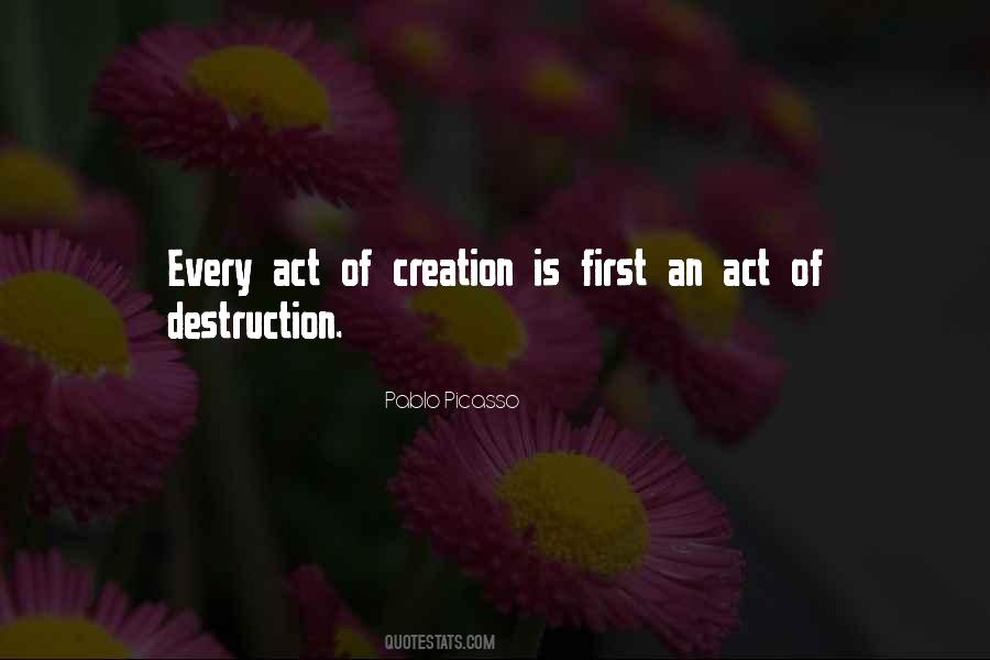 Creation Destruction Quotes #132359