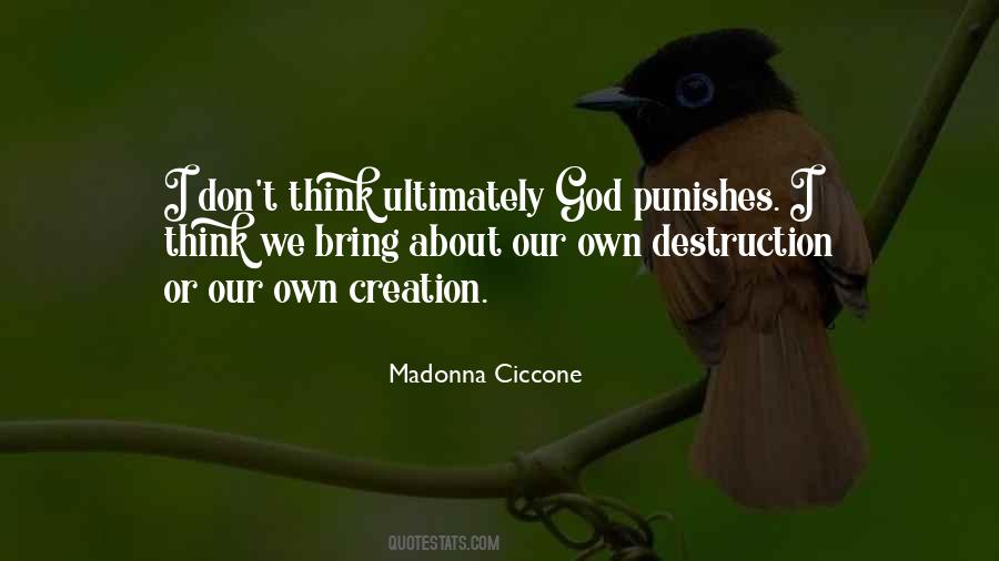 Creation Destruction Quotes #688851