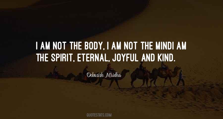 I Am Eternal Quotes #1053106