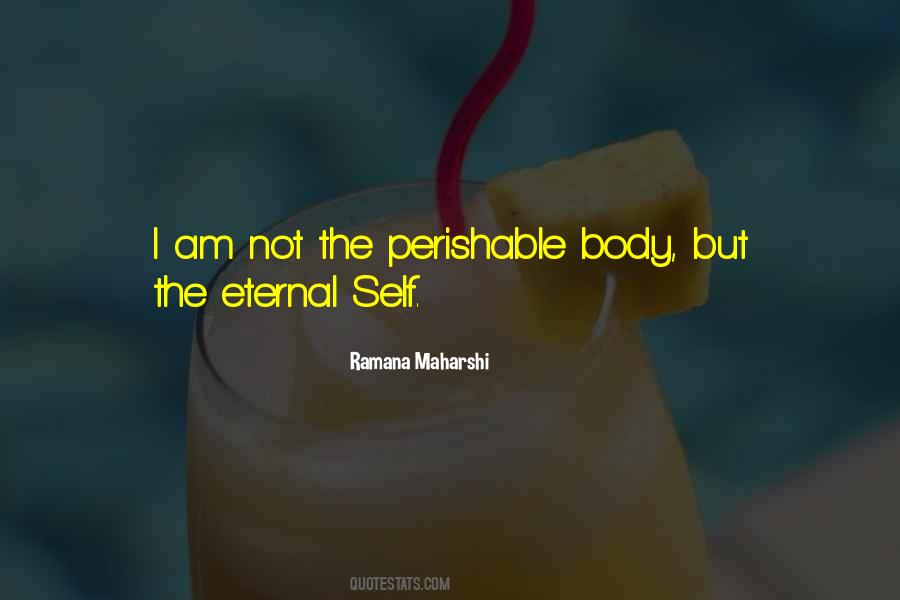 I Am Eternal Quotes #270259