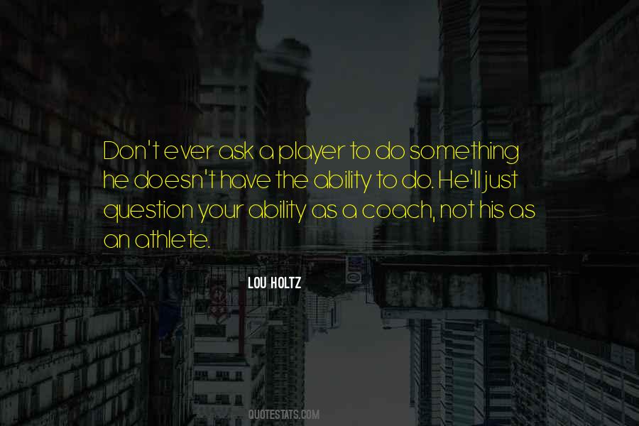 Athlete Coach Quotes #1815996