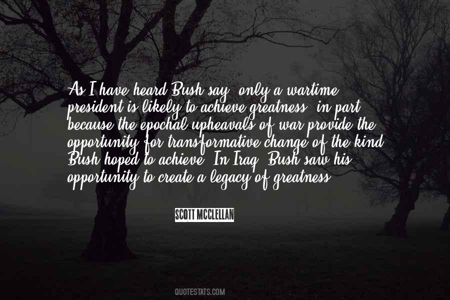 Those Who Achieve Greatness Quotes #514864