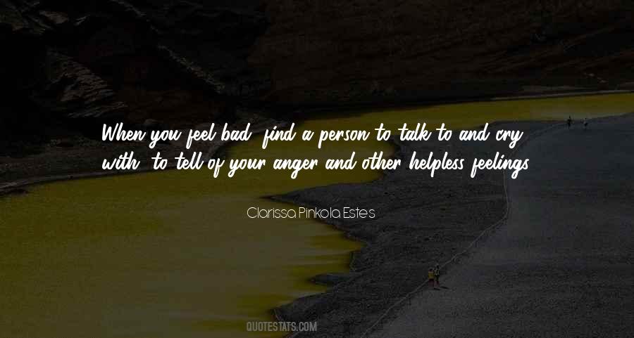 Quotes About Feelings Anger #1666223