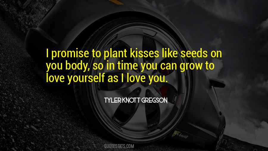 Plant Yourself Quotes #1452296
