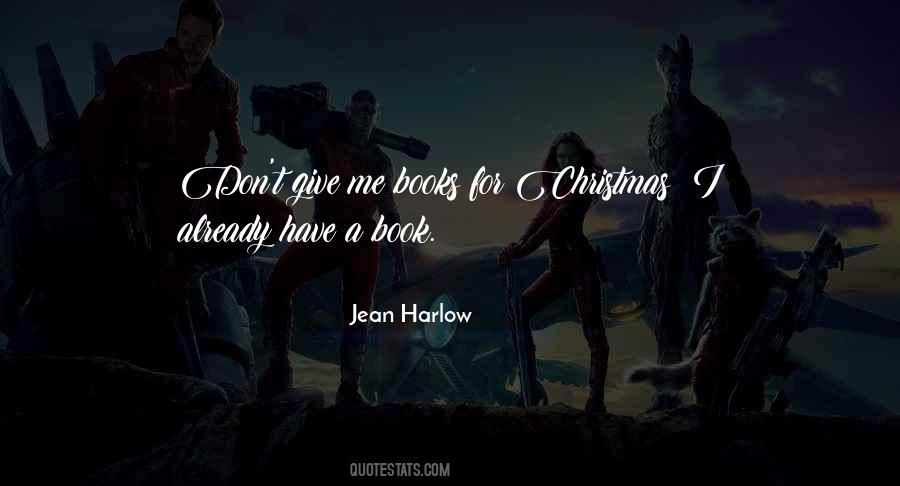 Give Me A Book Quotes #950589