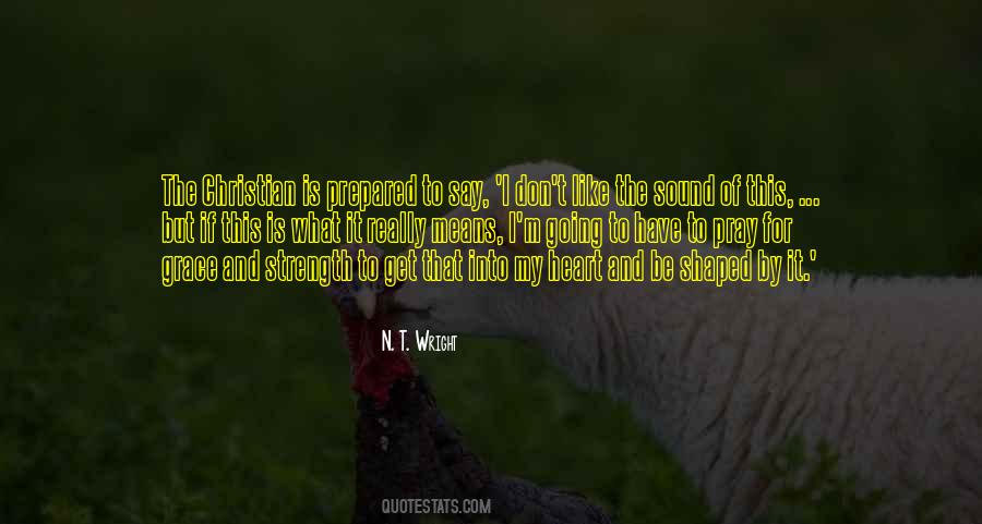 Pray For Strength Quotes #1719941