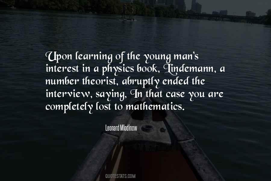 Quotes About Interest In Learning #472198