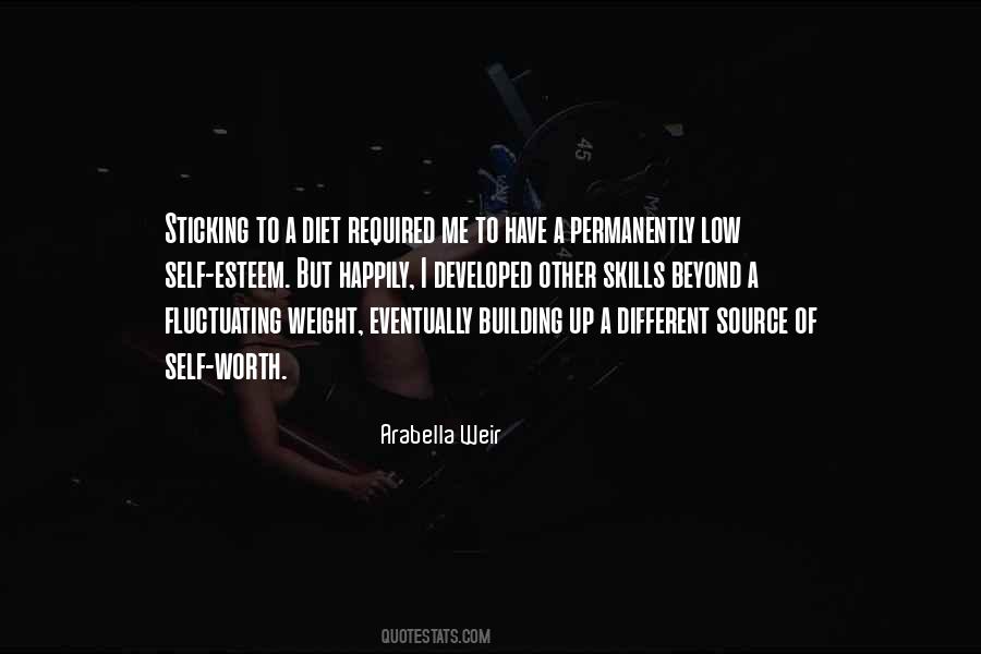 Building Self Worth Quotes #1406333