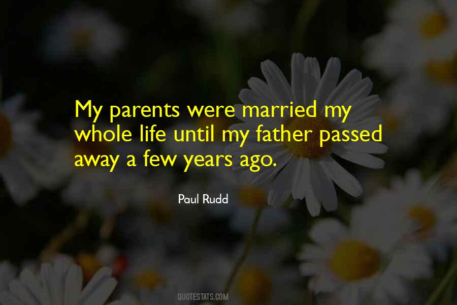 Father Passed Quotes #629310