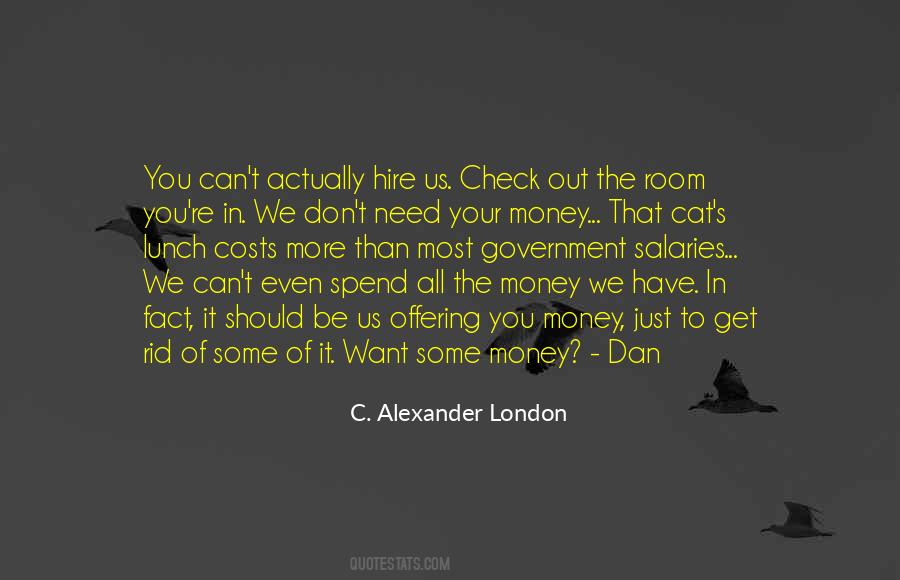 Money Often Costs Too Much Quotes #1015128