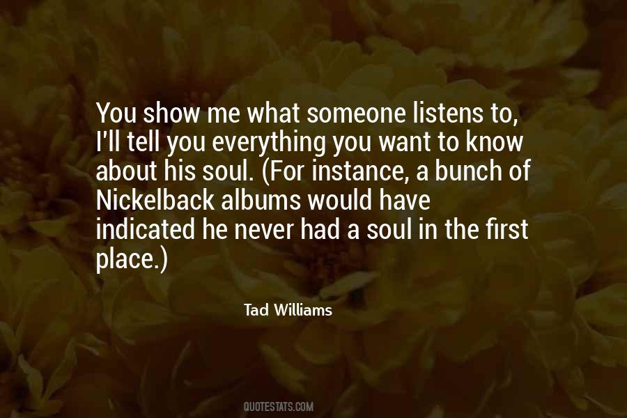 What You Know About Me Quotes #1000496