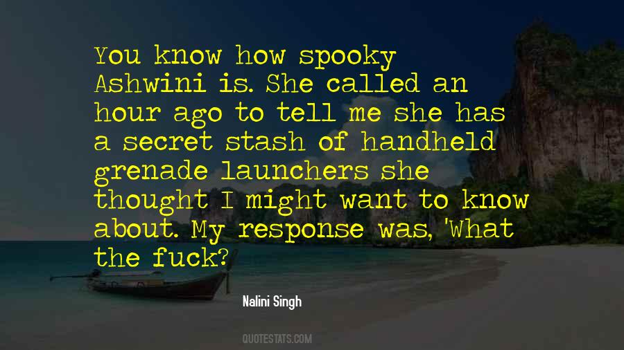 What You Know About Me Quotes #399861