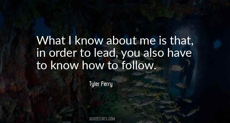 What You Know About Me Quotes #900572