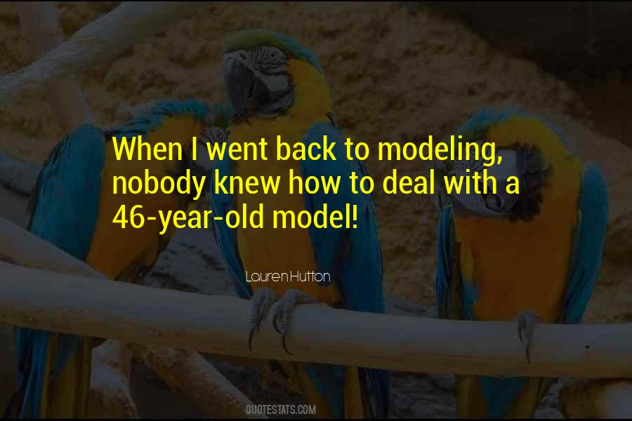 Old Model Quotes #1640458
