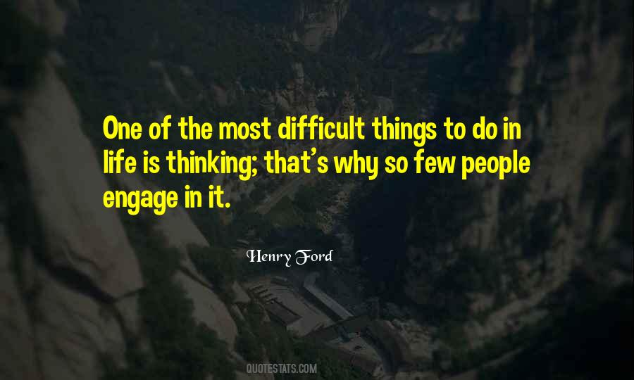 Why Is Life So Difficult Quotes #1641193