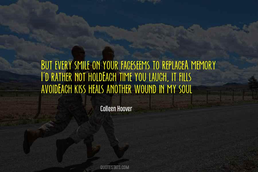 In Your Memory Quotes #414223