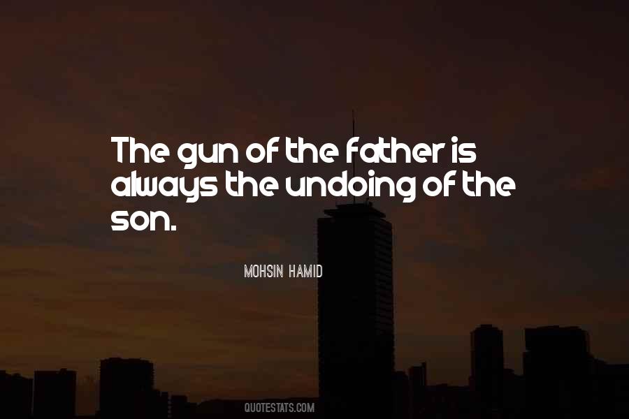 Father Son Gun Quotes #423942
