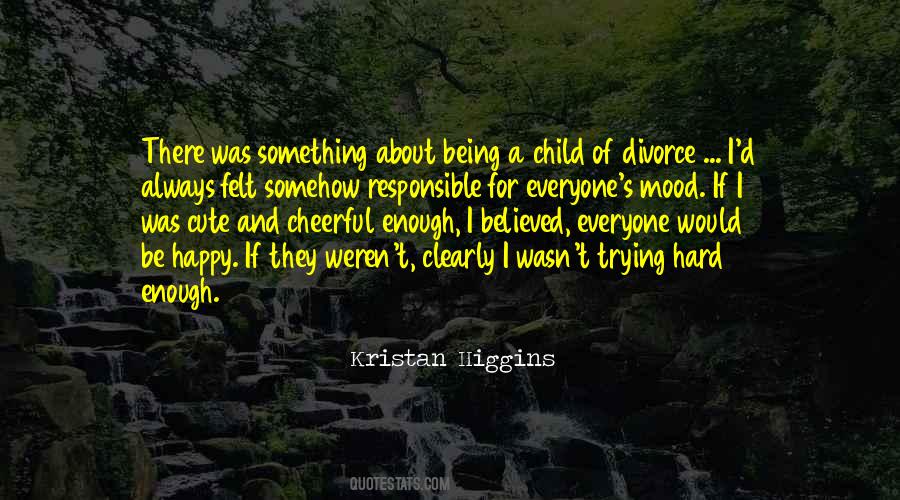 Child Of Divorce Quotes #1609352