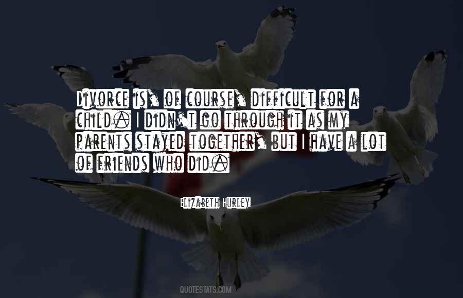 Child Of Divorce Quotes #1747257