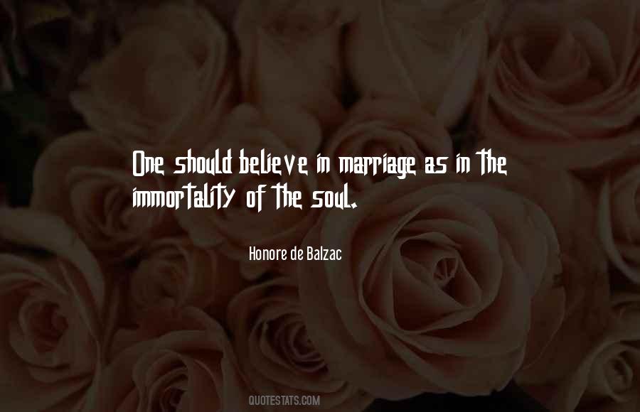 Believe In Marriage Quotes #1684161