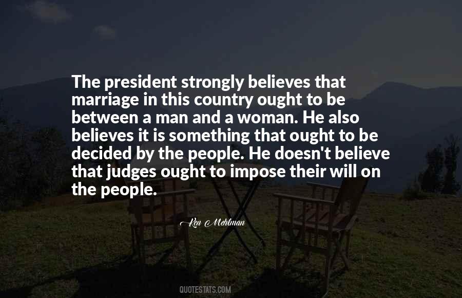 Believe In Marriage Quotes #572641
