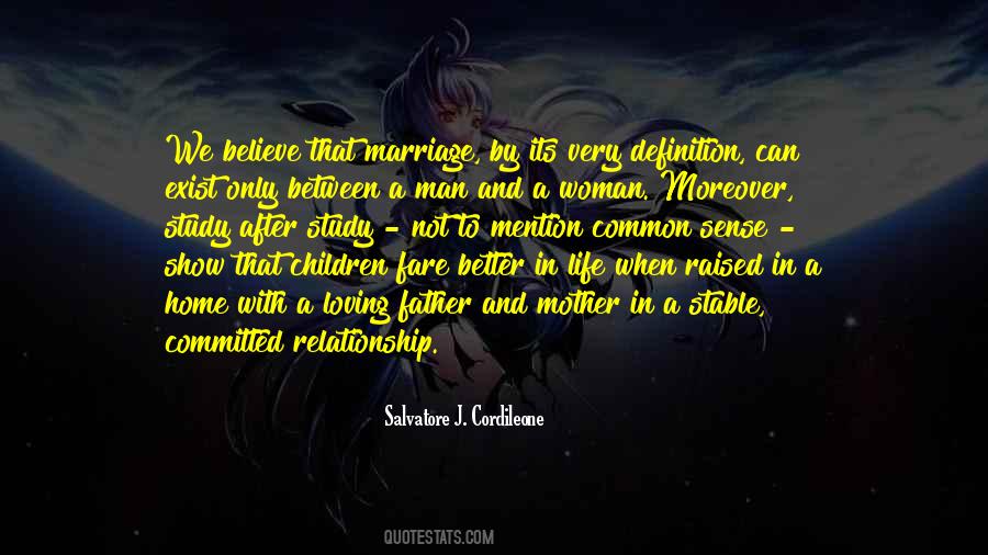 Believe In Marriage Quotes #950980