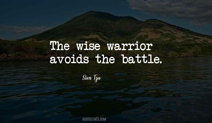 Wise Warrior Quotes #332972