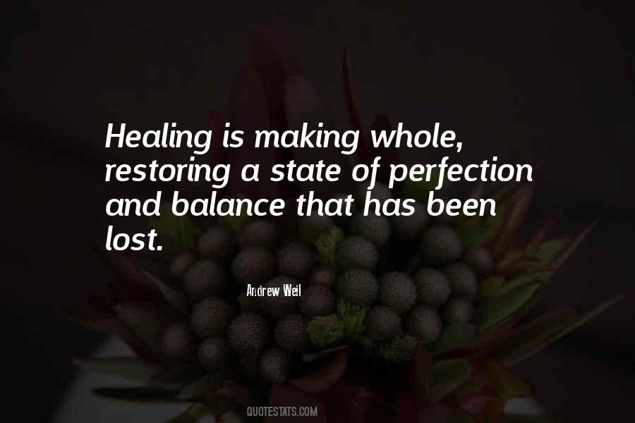 Quotes About Healing Is #1216579