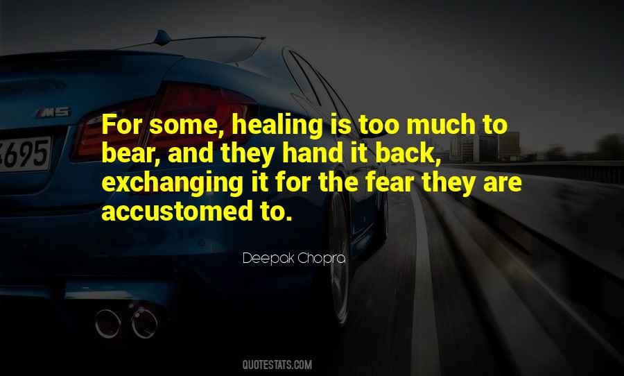 Quotes About Healing Is #69214