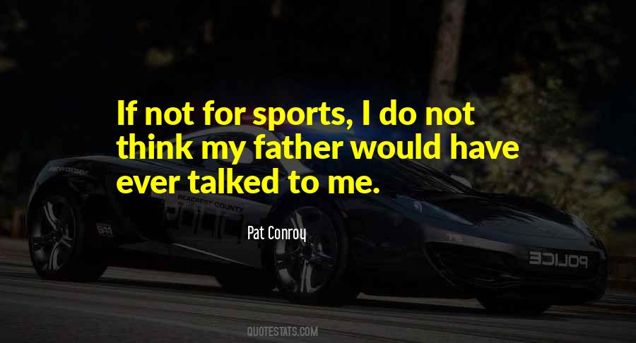 Father Son Sports Quotes #508692