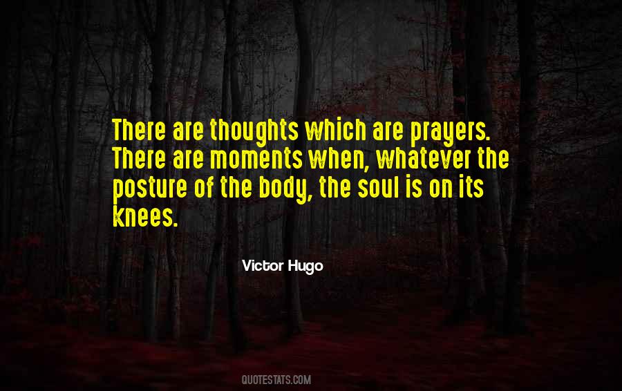 Soul Is On Its Knees Quotes #1555423