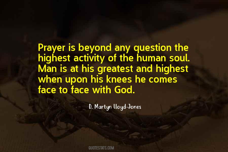 Soul Is On Its Knees Quotes #97871