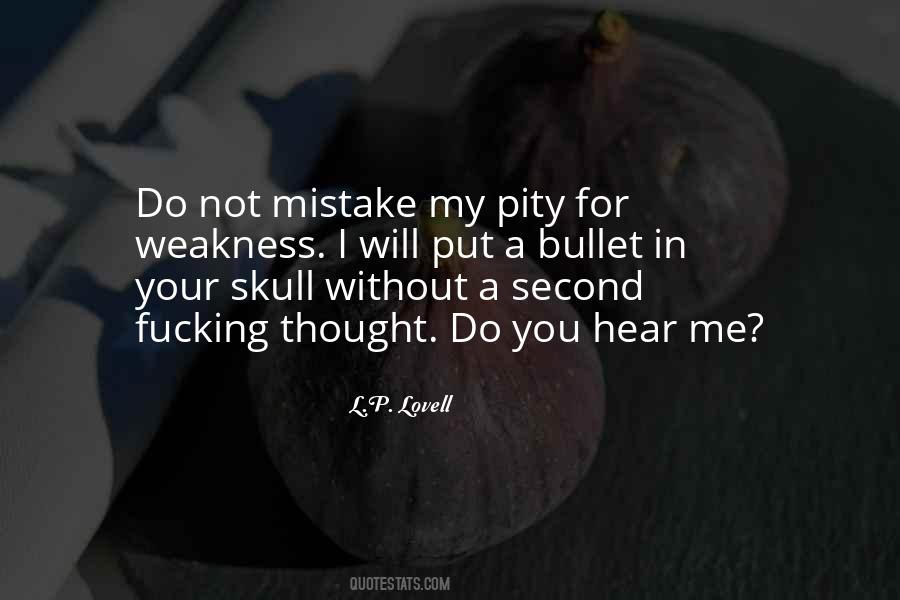 You Will Hear Me Quotes #1116785