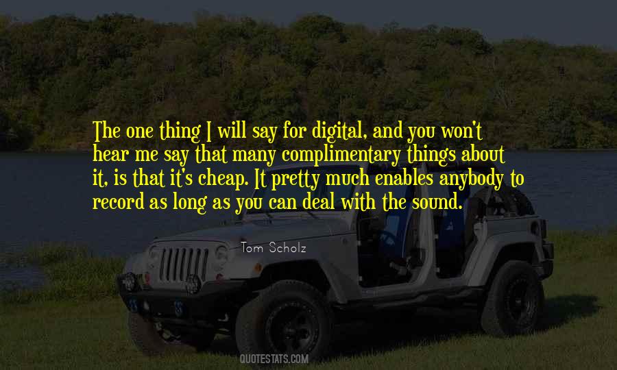 You Will Hear Me Quotes #1240960