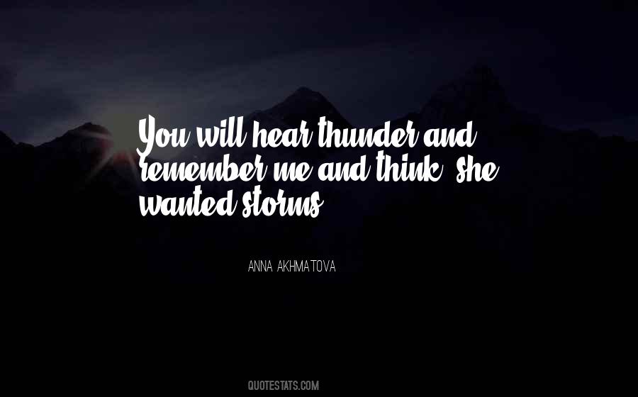 You Will Hear Me Quotes #1458499