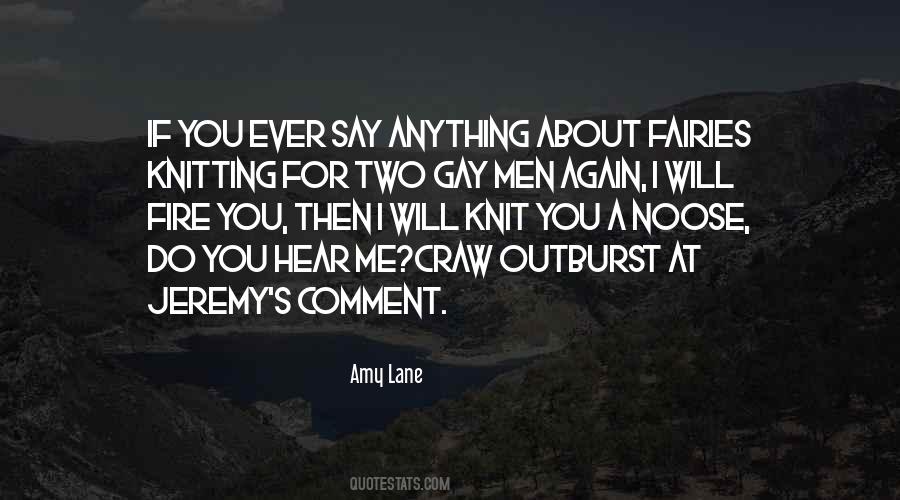 You Will Hear Me Quotes #1534735