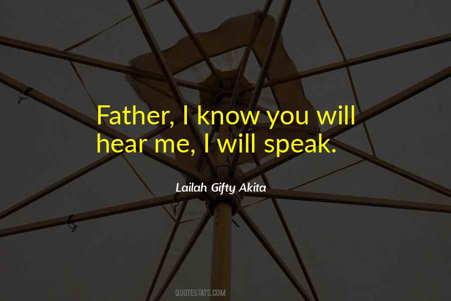 You Will Hear Me Quotes #1719980