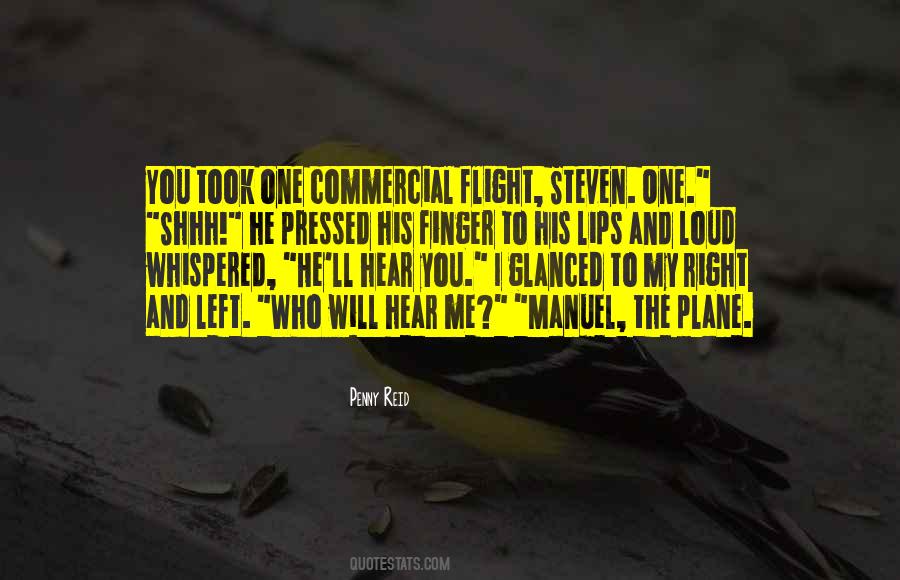 You Will Hear Me Quotes #274482
