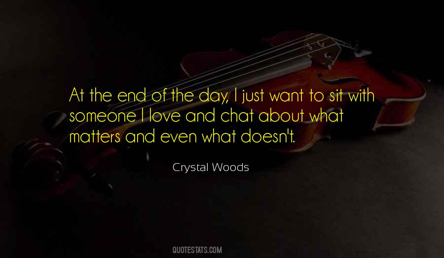 At The End Of The Day Love Quotes #997206