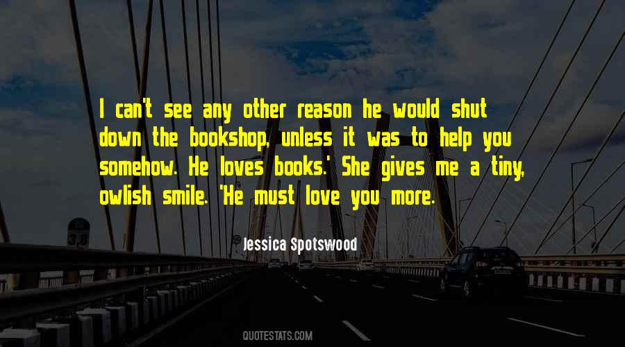 Smile I Love You Quotes #1845133