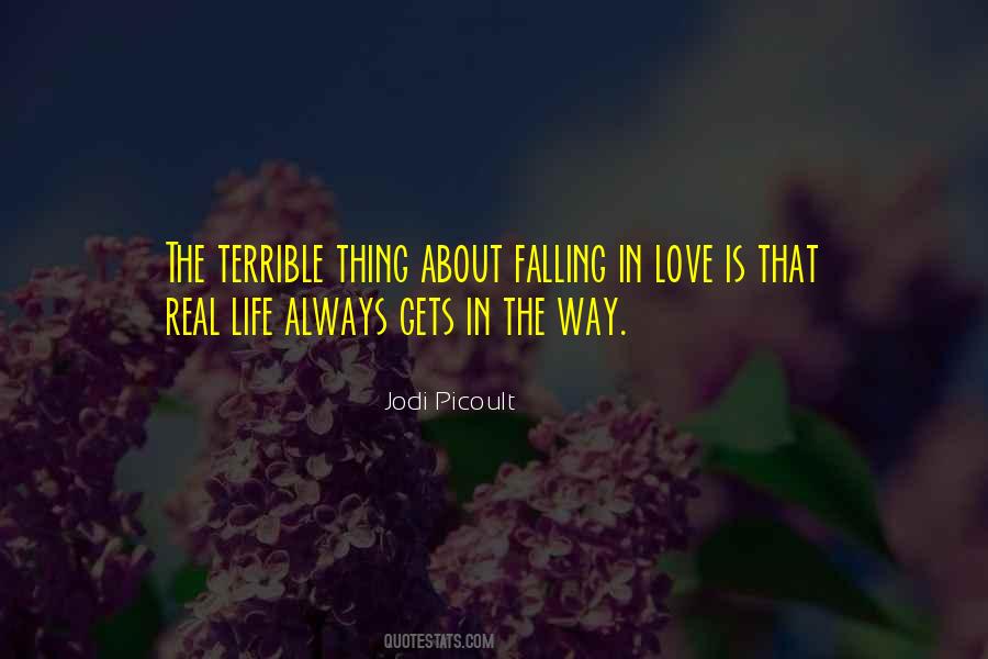 Real Love Life Quotes #1317364