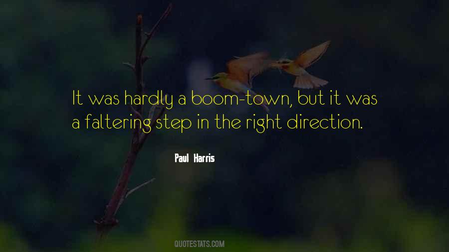 A Step In The Right Direction Quotes #1259412