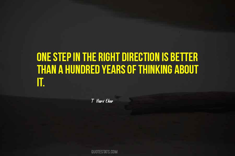 A Step In The Right Direction Quotes #1333938