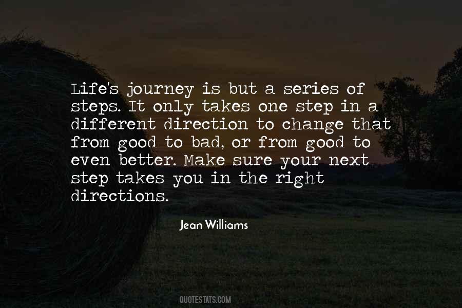 A Step In The Right Direction Quotes #368443