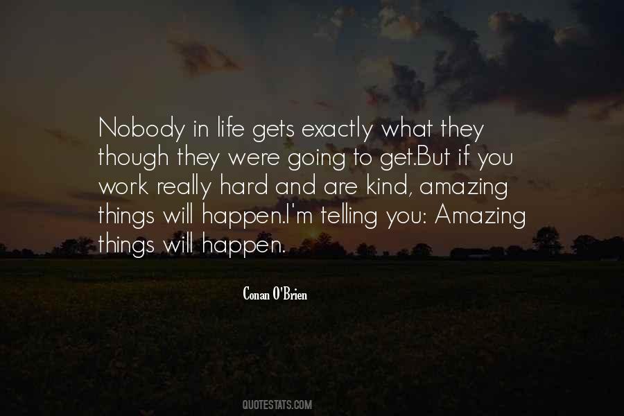 Going Gets Hard Quotes #1623609