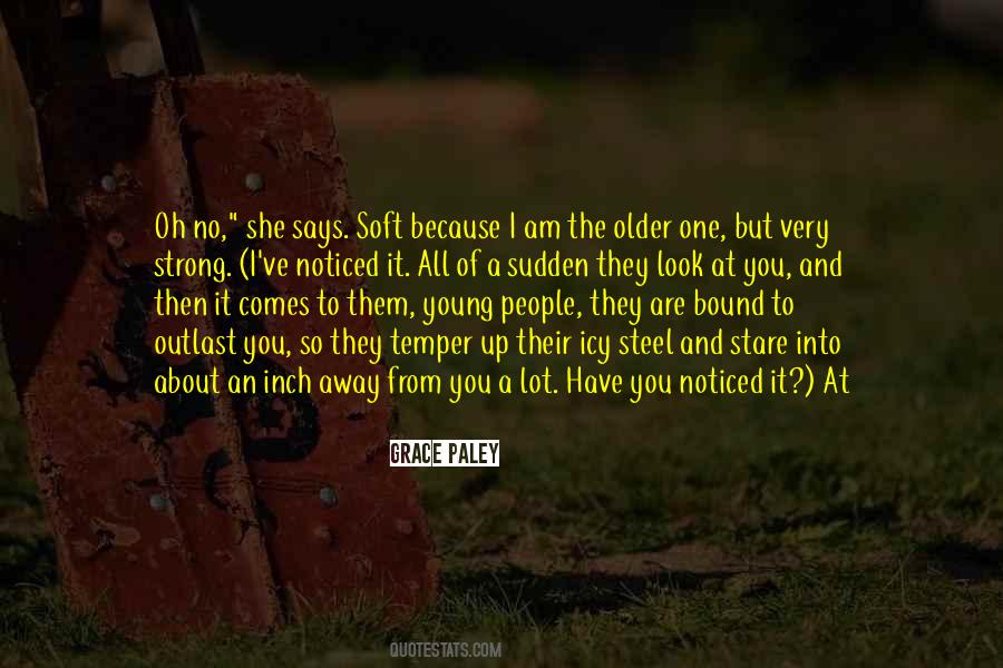 Soft Look Quotes #1096041